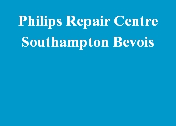 Philips Repair Centre Southampton Bevois