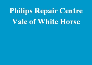 Philips Repair Centre Vale of White Horse