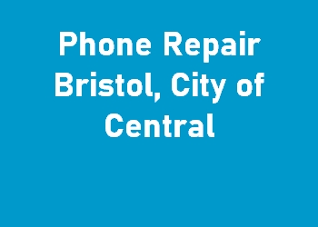 Phone Repair Bristol, City of Central