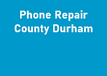 Phone Repair County Durham