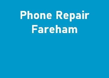 Phone Repair Fareham