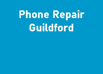 Phone Repair Guildford
