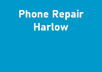Phone Repair Harlow