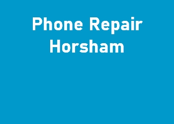 Phone Repair Horsham