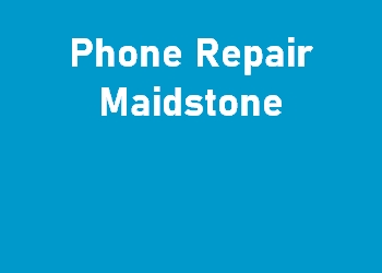 Phone Repair Maidstone