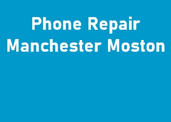 Phone Repair Manchester Moston