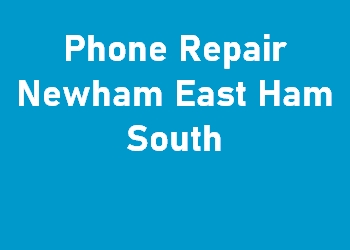 Phone Repair Newham East Ham South