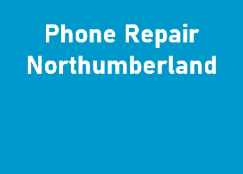 Phone Repair Northumberland