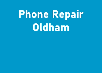Phone Repair Oldham