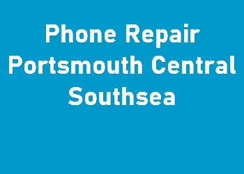 Phone Repair Portsmouth Central Southsea