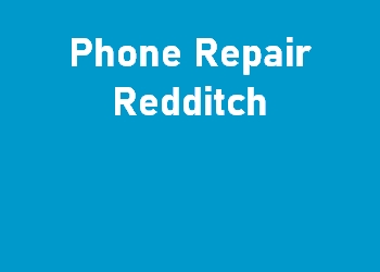 Phone Repair Redditch