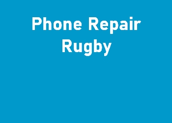 Phone Repair Rugby