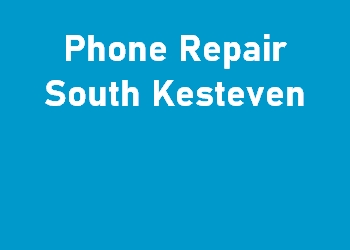 Phone Repair South Kesteven