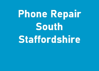 Phone Repair South Staffordshire