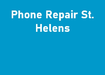 Phone Repair St. Helens