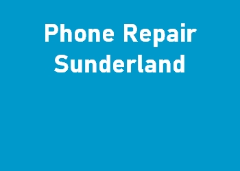 Phone Repair Sunderland