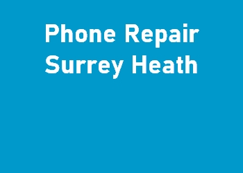 Phone Repair Surrey Heath