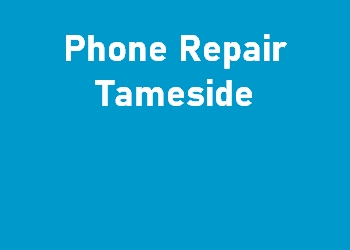 Phone Repair Tameside