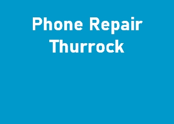 Phone Repair Thurrock