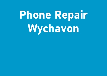 Phone Repair Wychavon