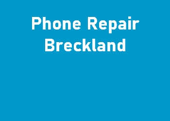 Phone Repair Breckland