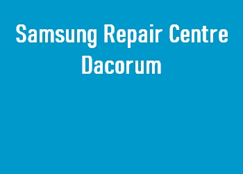 Samsung Repair Centre Dacorum