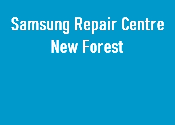 Samsung Repair Centre New Forest