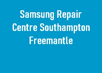 Samsung Repair Centre Southampton Freemantle