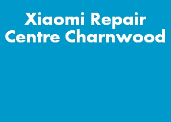 Xiaomi Repair Centre Charnwood