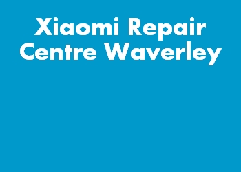 Xiaomi Repair Centre Waverley