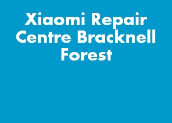 Xiaomi Repair Centre Bracknell Forest