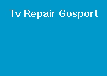Tv Repair Gosport