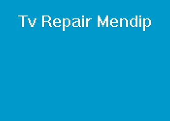 Tv Repair Mendip