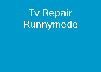 Tv Repair Runnymede