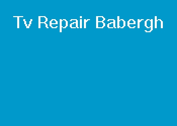 Tv Repair Babergh