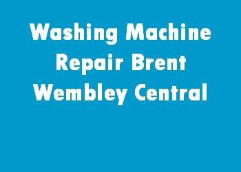 Washing Machine Repair Brent Wembley Central