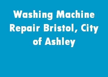 Washing Machine Repair Bristol, City of Ashley