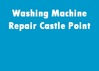 Washing Machine Repair Castle Point