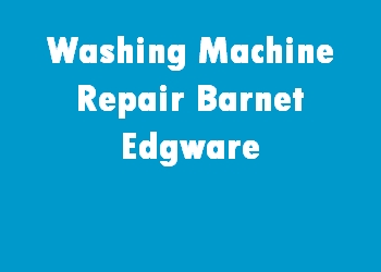 Washing Machine Repair Barnet Edgware