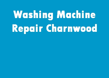 Washing Machine Repair Charnwood