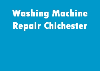 Washing Machine Repair Chichester