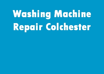 Washing Machine Repair Colchester
