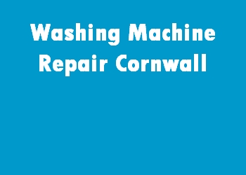 Washing Machine Repair Cornwall