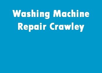 Washing Machine Repair Crawley
