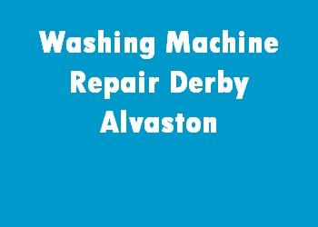 Washing Machine Repair Derby Alvaston