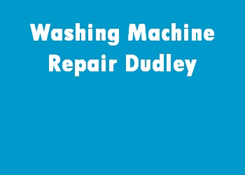 Washing Machine Repair Dudley