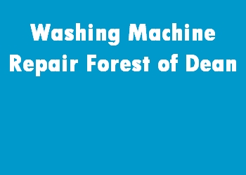 Washing Machine Repair Forest of Dean