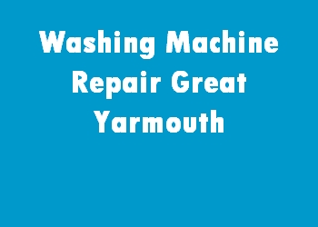 Washing Machine Repair Great Yarmouth