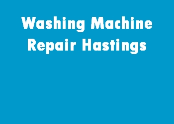 Washing Machine Repair Hastings