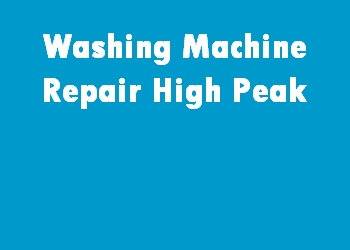 Washing Machine Repair High Peak